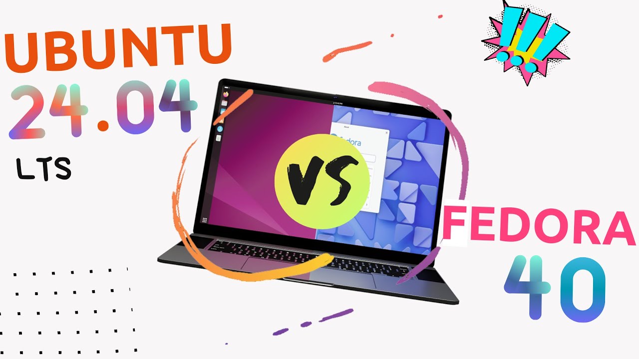 Ubuntu 26.04 LTS vs Fedora 40: Complete Linux Distribution Comparison