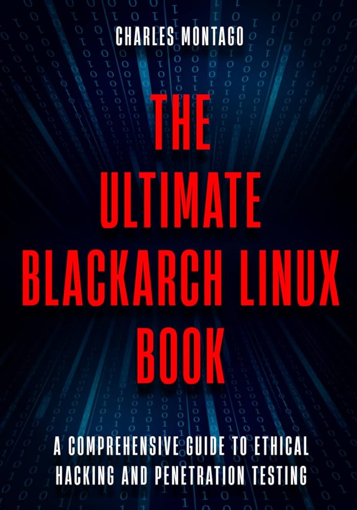 BlackArch Linux Toolset Manual