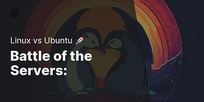 Battle of the Servers: - Linux vs Ubuntu 🚀