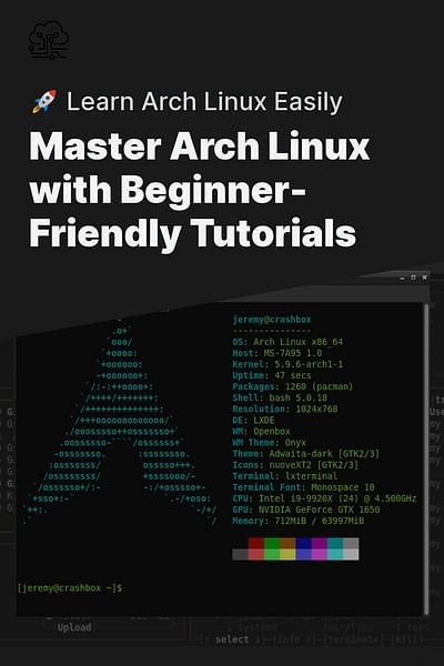 Master Arch Linux with Beginner-Friendly Tutorials - 🚀 Learn Arch Linux Easily