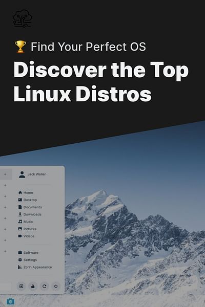 Discover the Top Linux Distros - 🏆 Find Your Perfect OS